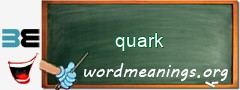 WordMeaning blackboard for quark